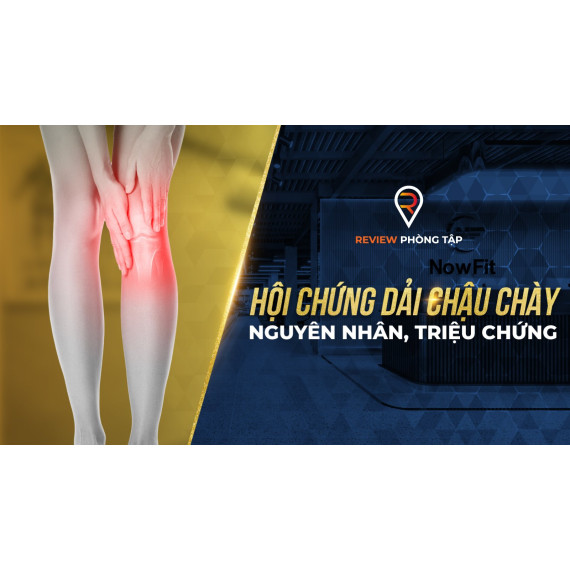 Hội Chứng Dải Chậu Chày Là Gì Và Nguyên Nhân Gây Ra