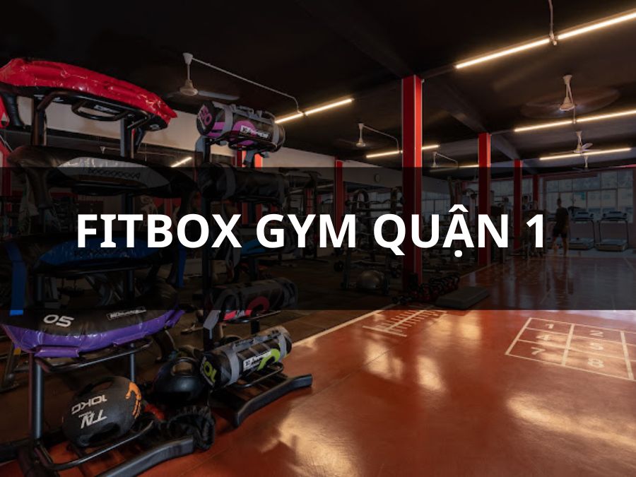 FitBox Gym Quận 1, HCM