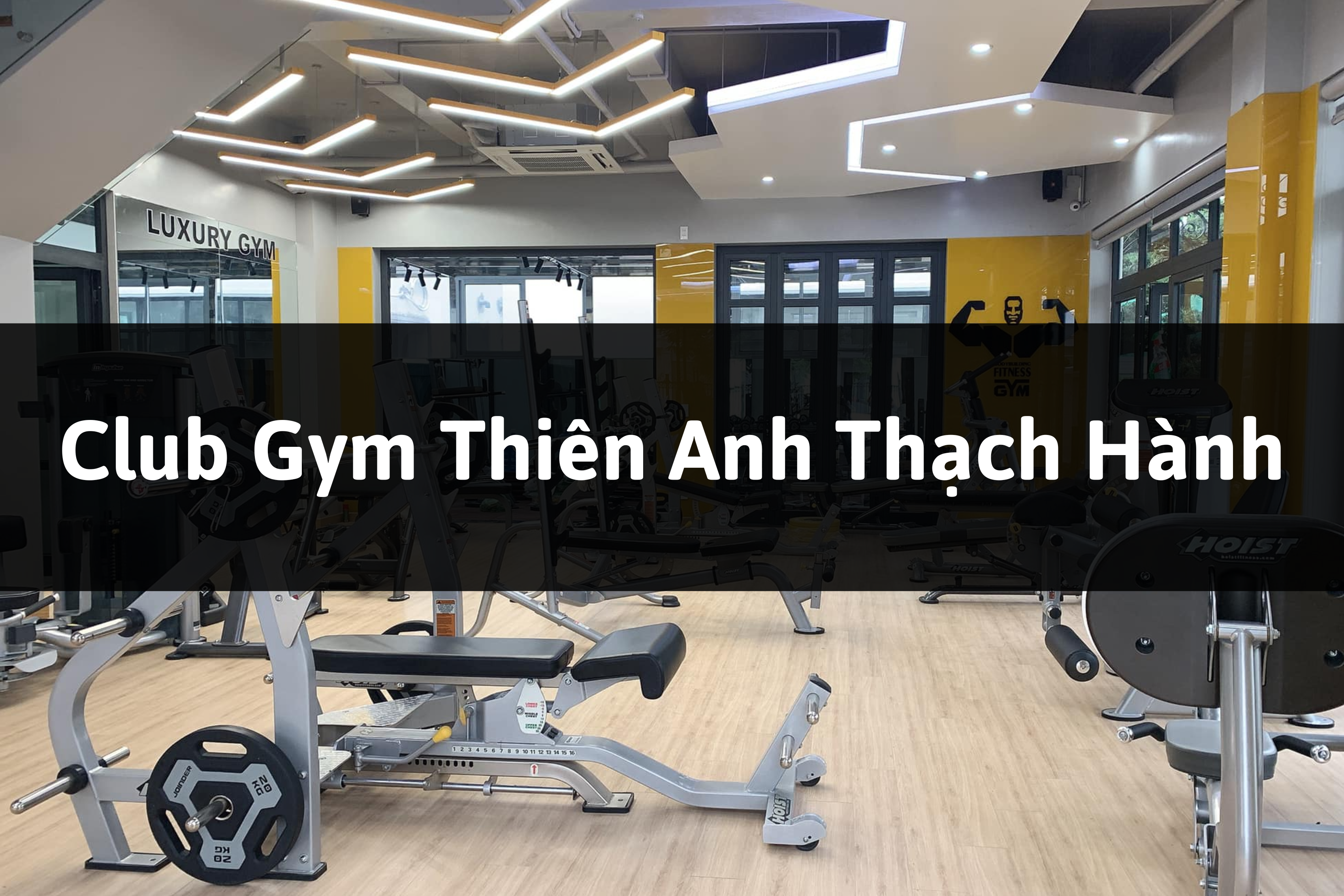 Club Gym Thiên Anh, Thạch Hành, Thanh Hóa