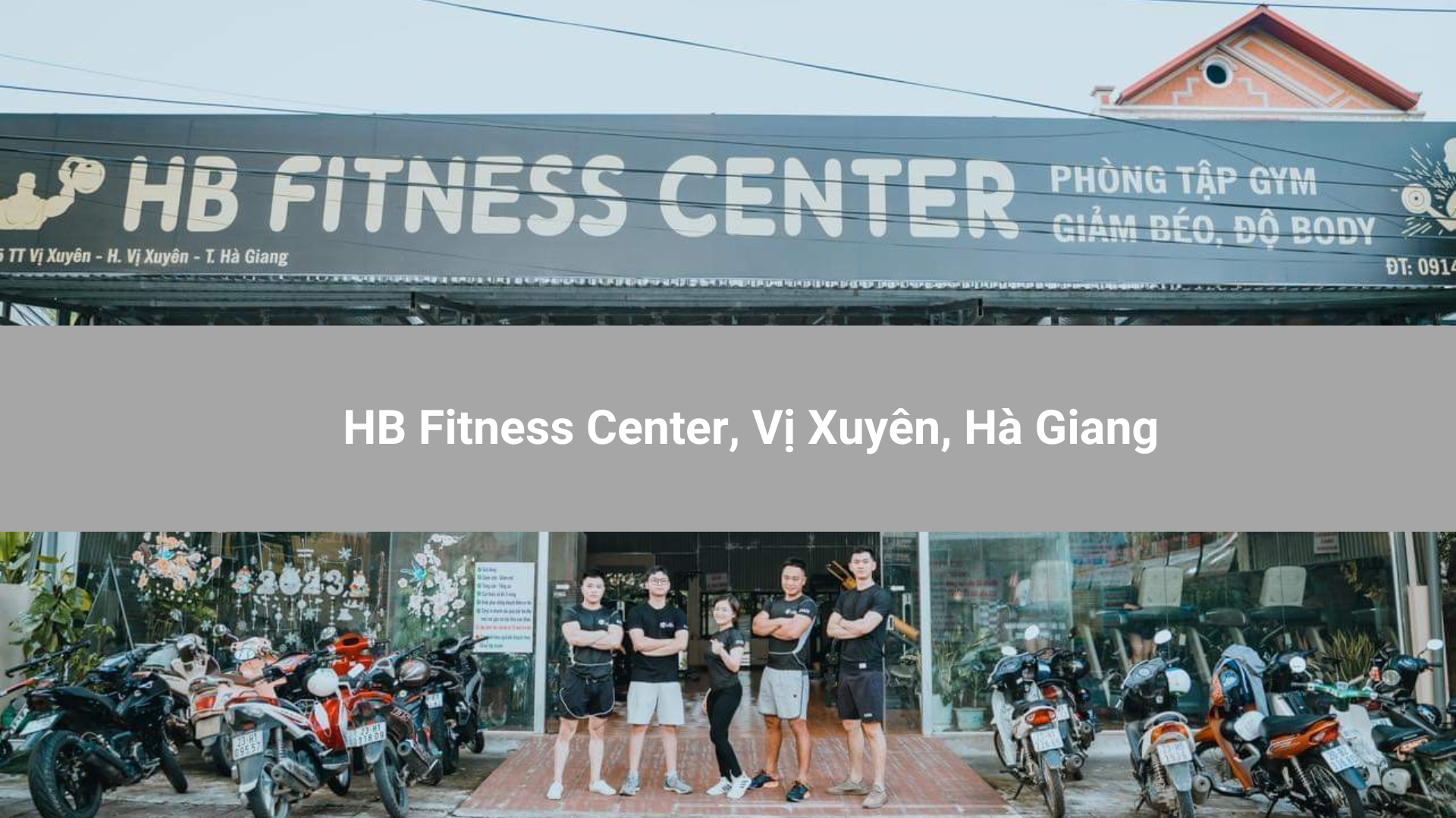 HB Fitness Center, Vị Xuyên, Hà Giang