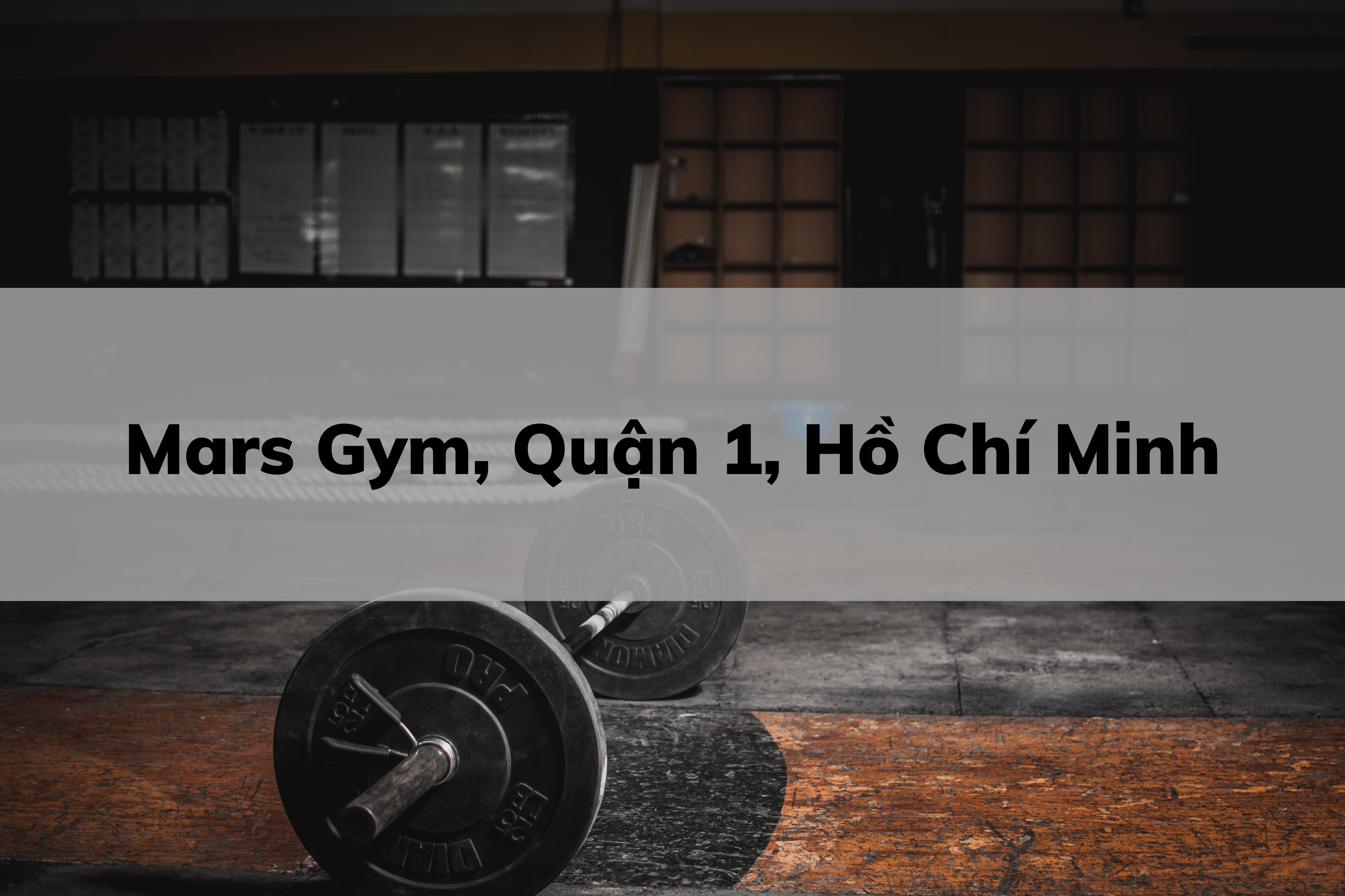 Mars Gym, Quận 1, Hồ Chí Minh