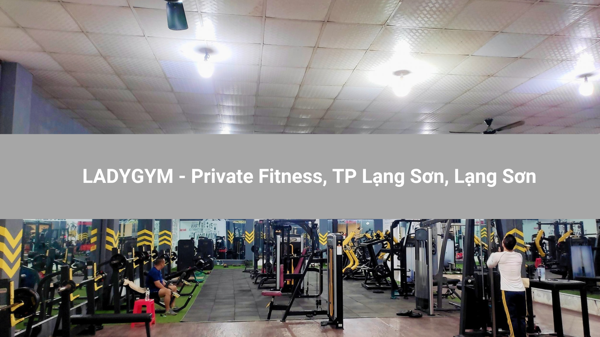 LADYGYM - Private Fitness, TP Lạng Sơn, Lạng Sơn