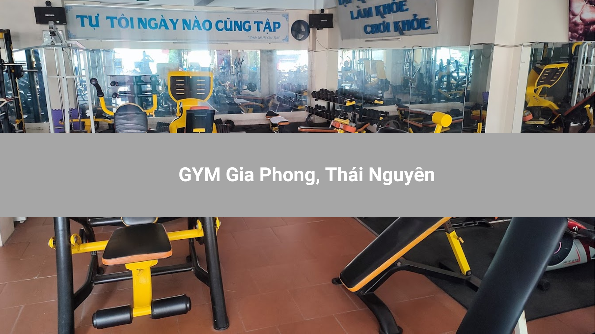 GYM Gia Phong, Thái Nguyên