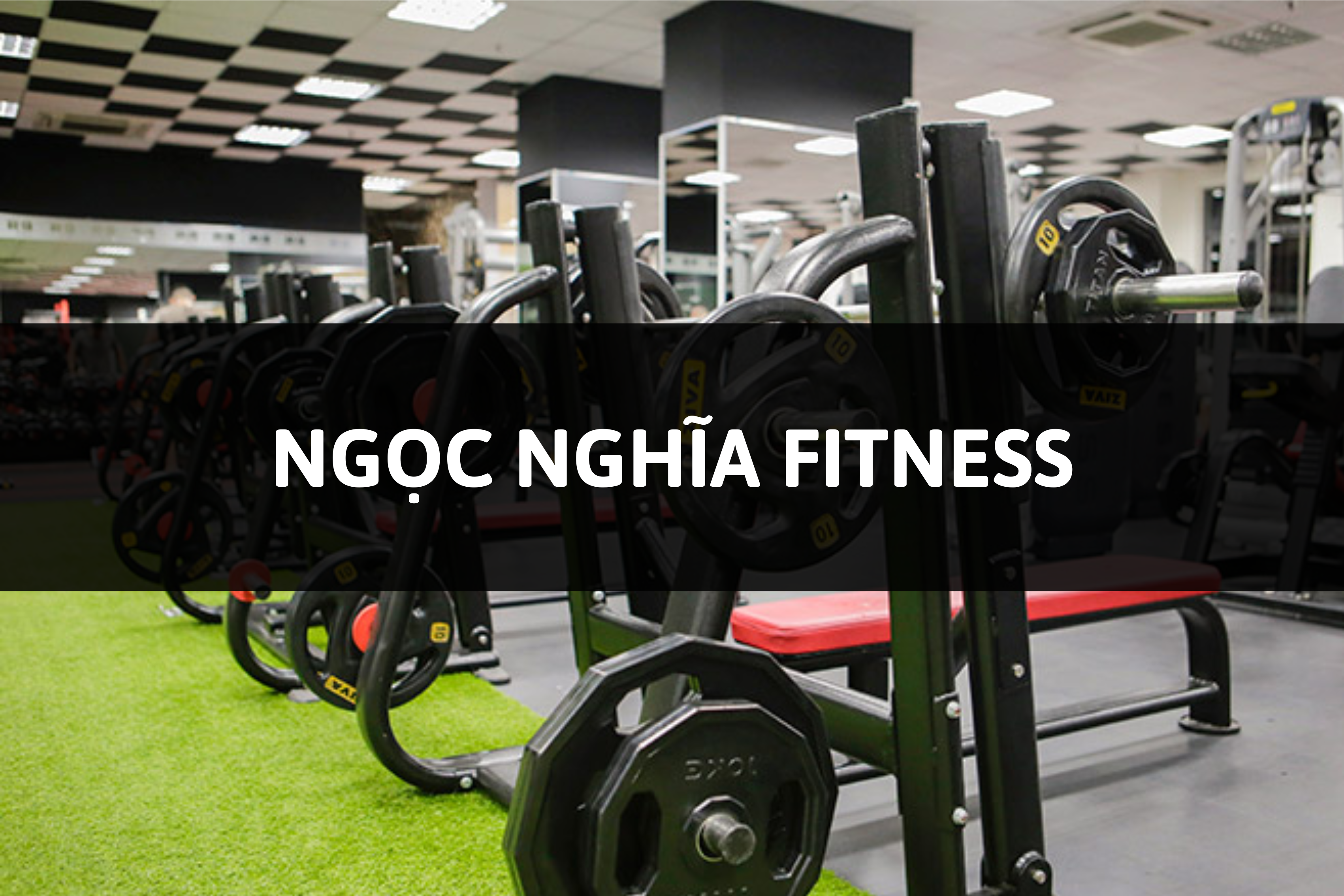 NGỌC NGHĨA FITNESS, Đông Hà. Quảng Trị