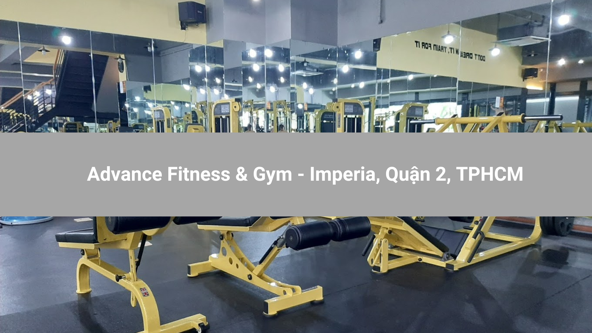 Advance Fitness & Gym - Imperia, Quận 2, TPHCM