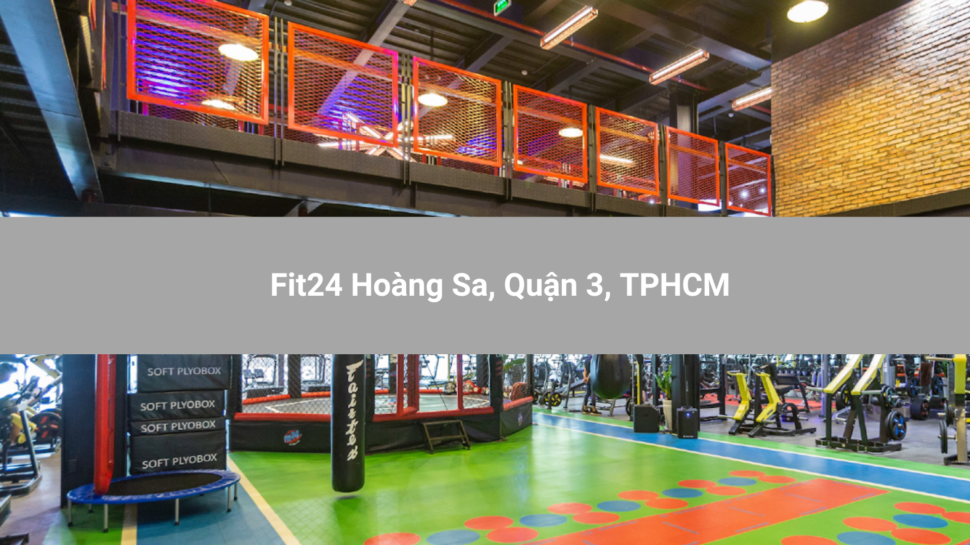 Fit24 Hoàng Sa, Quận 3, TPHCM