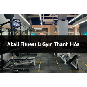 Akali Fitness & Gym, TP Thanh Hóa, Thanh Hóa