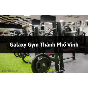 Galaxy Gym Thành Phố Vinh, Nghệ An