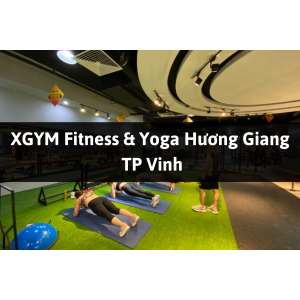 XGYM Fitness & Yoga Hương Giang, TP Vinh, Nghệ An