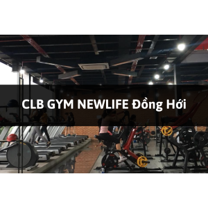 CLB GYM NEWLIFE, Đồng Hới, Quảng Bình