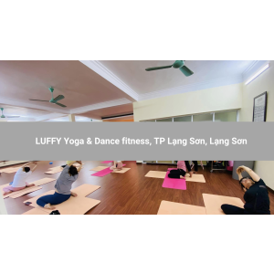 LUFFY Yoga & Dance fitness, TP Lạng Sơn, Lạng Sơn