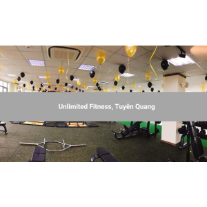 Unlimited Fitness, Tuyên Quang