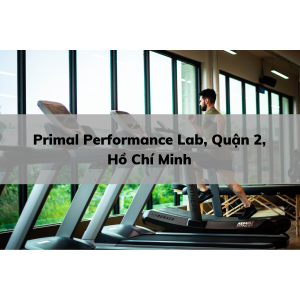 Primal Performance Lab, Quận 2, Hồ Chí Minh