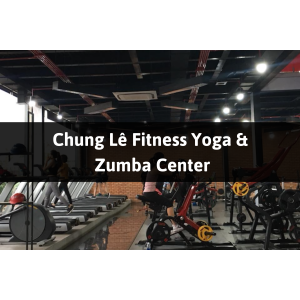 Chung Lê Fitness Yoga & Zumba Center, Đông Hà, Quảng Trị